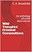 Wild Thoughts Fiction: Criminal Compositions: An anthology of crime short stories