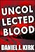Uncollected Blood