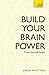 Build Your Brain Power by Simon Wootton