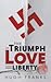 The Triumph of Love and Liberty by Hugh Franks