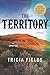 The Territory (Josie Gray M...
