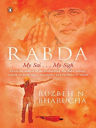 Rabda: My Sigh . . . My Sai (Kindle Edition)