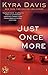 Just Once More (Just One Night, #1.5)