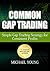 Common Gap Trading: A Simple Gap Trading Strategy for Consistent Profits
