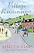 Village Rumours (TURNHAM MALPAS)