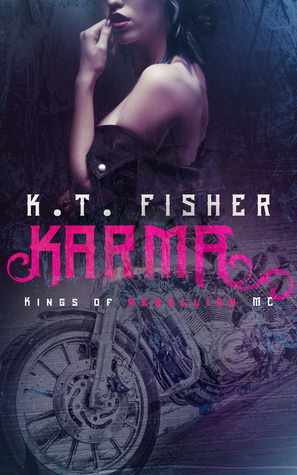Karma (Kings of Rebellion #1)