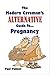 The Modern Caveman's Alternative Guide To Pregnancy
