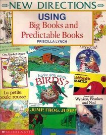 Using Big Books and Unpredictable Books