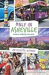 Only in Asheville...