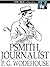 Psmith, Journalist (Psmith, #3)