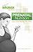 The Nourish Series: Prenatal Nutrition
