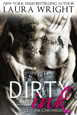 Dirty Ink (Wicked Ink Chronicles #4)