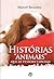 Histórias "Animais" que as Pessoas Contam by Marcel Benedeti