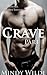 Crave (part #1)