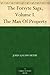 The Forsyte Saga, Volume I. The Man Of Property by John Galsworthy