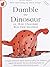 Sue Heaser: Dumble the Dino...