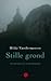 Stille grond