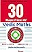 30 Magic Tricks Of Vedic Maths