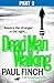 Dead Man Walking (Part 2 of 3) (Detective Mark Heckenburg Book 4)