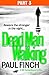 Dead Man Walking (Part 3 of 3) by Paul Finch