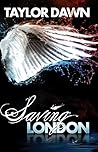 Saving London by Taylor Dawn Saving London by Taylor Dawn