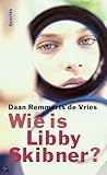 Wie is Libby Skibner? (Dutch Edition)