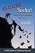 Failure Sucks! by Steve Bernstein