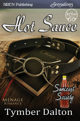 Hot Sauce (Suncoast Society, #26)