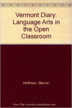 Vermont Diary: Language Arts in the Open Classroom