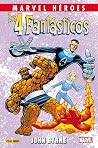Los 4 Fantásticos de John Byrne, tomo 2 (Coleccionable Marvel Héroes, #60; Cuatro Fantásticos de Byrne, #2) Los 4 Fantásticos de John Byrne, tomo 2 (Coleccionable Marvel Héroes, #60; Cuatro Fantásticos de Byrne, #2)