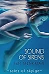 Sound of Sirens by Jen Minkman