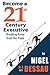 Become a 21st Century Executive by Nigel Dessau