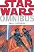 Star Wars Omnibus: Early Victories (Star Wars: The Rebellion)
