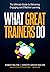 What Great Trainers Do: The...