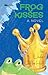 Frog Kisses by Linda Joffe Hull