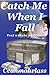 Catch Me When I Fall