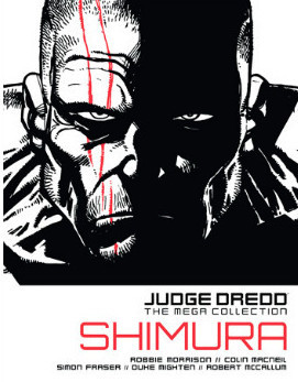 Shimura (Judge Dredd: The Mega Collection, #10)