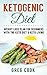 Ketogenic Diet: Ketogenic D...