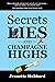 Secrets, Lies and Champagne...