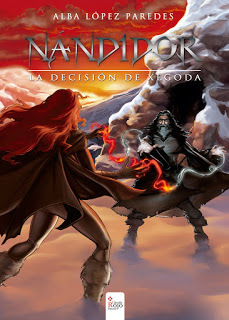 La decisión de Xegoda (Nándidor, #3)