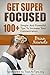 Get Super Focused: 100+ Sim...