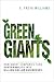 Green Giants by E. Freya Williams