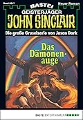John Sinclair 17: Das Dämonenauge (2. Teil)