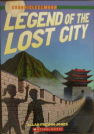 Legend of the Lost City (Chronicles of the Moon #2)