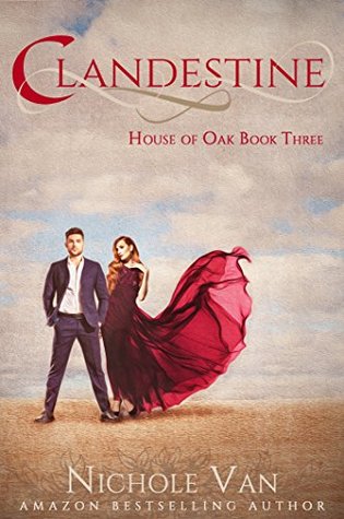 Clandestine (House of Oak, #3)