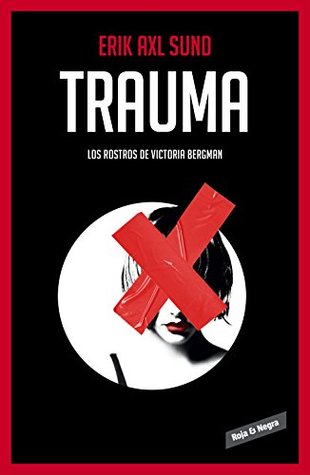 Portada de Trauma, de Erik Axl Sund