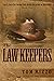 The Law Keepers (Tall Tales...