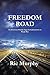 FREEDOM ROAD: An American F...
