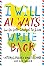 I Will Always Write Back: H...