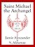 Saint Michael the Archangel by Jamie Alexzander